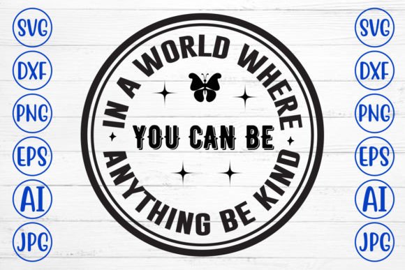 In a World Where You Can Be Anything Be: Evaluating the Word by Layer SVG Digital Download