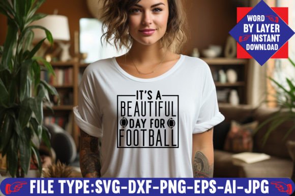 It’s a Beautiful Day for Football SVG: What to Know Before You Buy