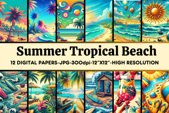 Unlocking Creative Possibilities with 12 Summer Tropical Beach Digital Papers