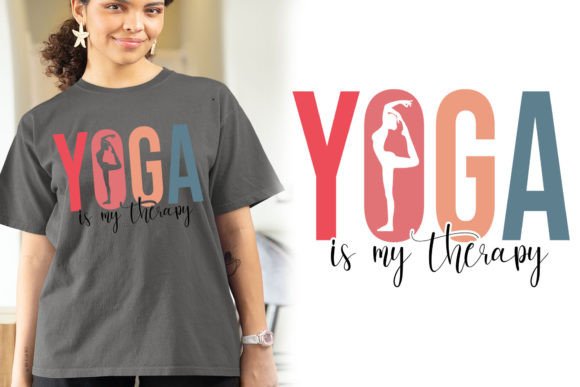Yoga Is My Therapy: Design & Print Ideas